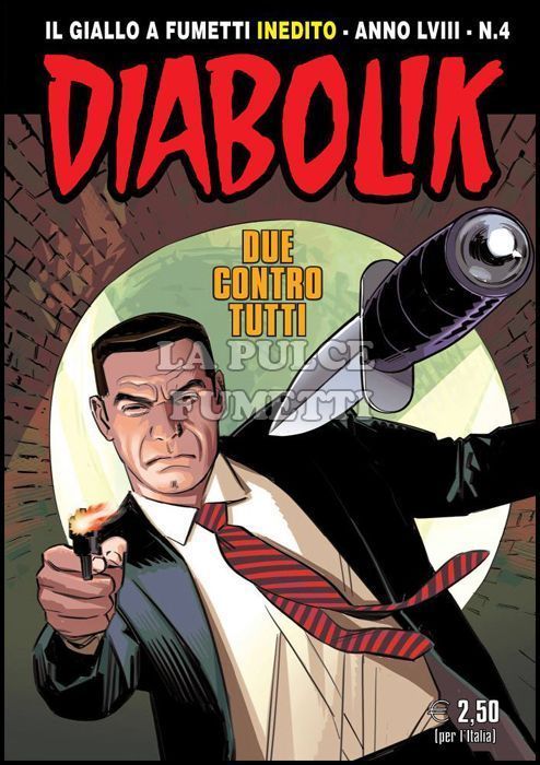 DIABOLIK ORIGINALE ANNO 58 # 4: DUE CONTRO TUTTI